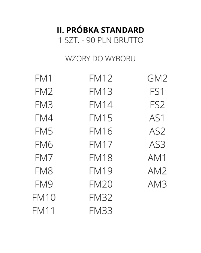 II. Próbka standard 90 pln